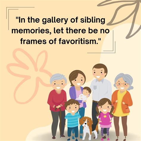 Parents Treating Siblings Differently Quotes 50 Famous Sayings
