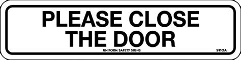 Please Close The Door General Signs Uss