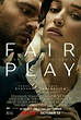 Fair Play (#1 of 3): Mega Sized Movie Poster Image - IMP Awards