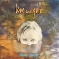 Gwen Swick – Love And Gold (2001, CD) - Discogs