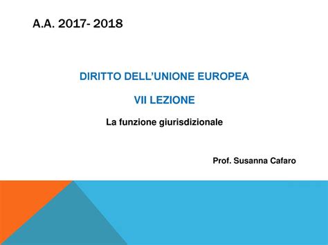 Diritto Dellunione Europea La Funzione Giurisdizionale Ppt Scaricare