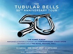 The Tubular Bells 50th Anniversary Tour – Live Concert and Contemporary ...