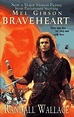Braveheart book by Randall Wallace