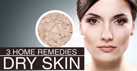 3 Home Remedies For Dry Skin Beauty4everything3