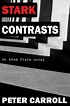 Stark Contrasts (An Adam Stark novel) (original cover) | Novels, Book 1 ...