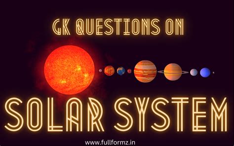 Top 50 Gk Questions On Solar System Solar System Question Answer In