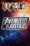 Avengers of Justice: Farce Wars (2018) - Posters — The Movie Database ...