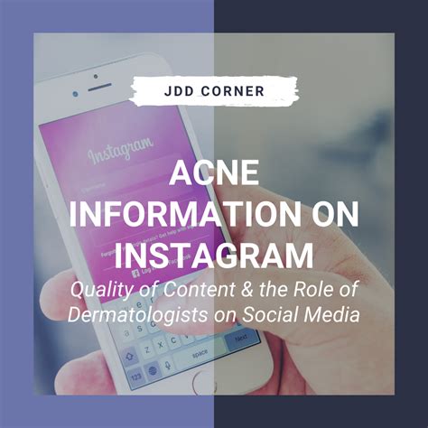 Acne Information On Instagram Quality Of Content And The Role Of