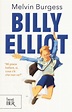 Billy Elliot di Melvin Burgess – Un libro da consigliare