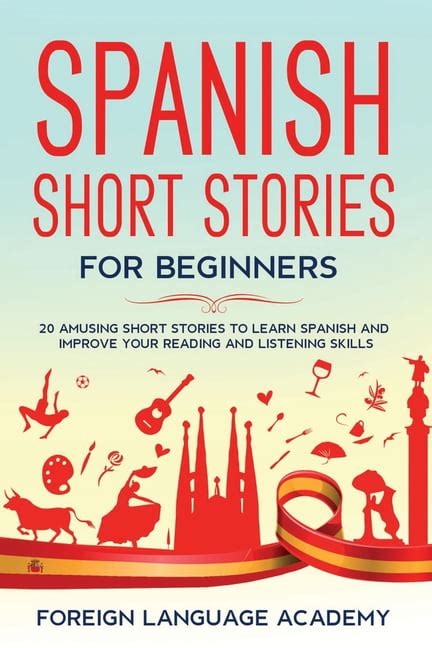 Spanish Short Stories For Beginners 20 Amusing Short Stories To Learn