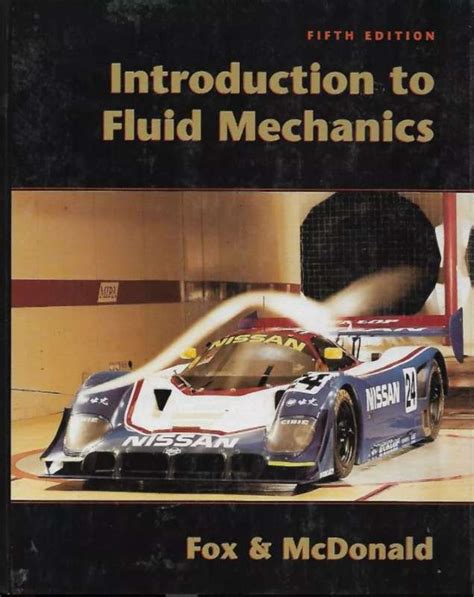 Fox And Mcdonald's Introduction To Fluid Mechanics Pdf - (PDF) Download Introduction To Fluid Mechanics - Fox And McDonald's