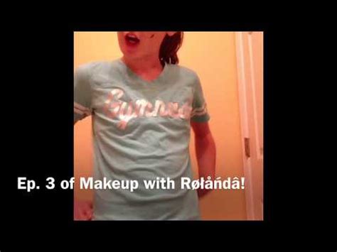 Makeup With Rolanda 2 And 3 YouTube