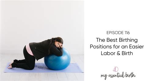 The Best Birthing Positions For An Easier Labor Birth