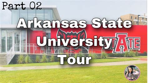 Arkansas State University Tour Part 02 Youtube