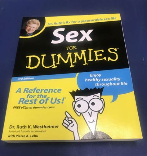Sex For Dummies® By Pierre A Lehu Ruth K Westheimer And Sabine