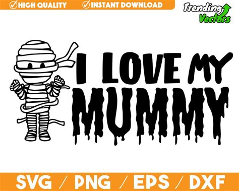 I Love My Mummy Svg File Halloween Mummy First Halloween Etsy