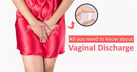 Types Of Vaginal Discharge When Should You Worry