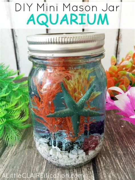 Mini Mason Jar Aquariums Summer In Jars Series