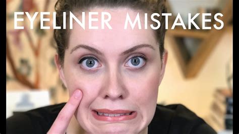 Eyeliner Mistakes To Avoid Common Eyeliner Mistakes Youtube
