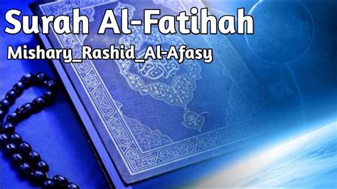 Free surah al fatiha heart touching recitation short shorts mp3. Surah Al-Fatihah - YouTube