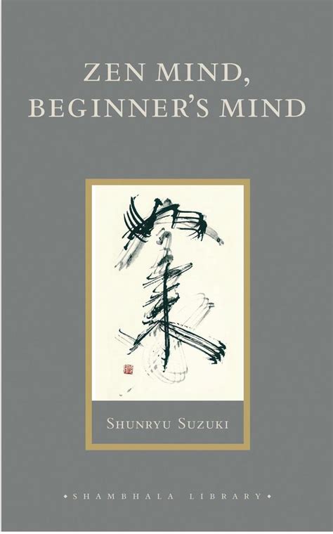 Zen Mind Beginners Mind 9781590302675 Shunryu Suzuki