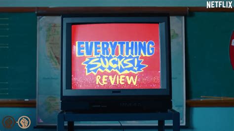 everything sucks is the 90 s nostalgic trip you need to take spoiler free review geeks of