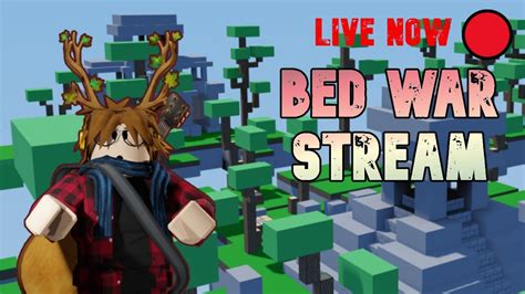 Live Roblox Bed War Stream With Fans Roblox Bed Wars Youtube