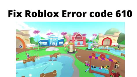 How To Fix Roblox Error Code 610 In Quick Ways Tech Zimo