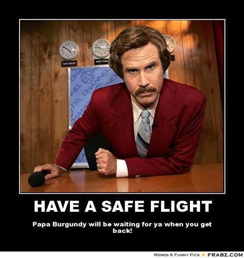 Say, 'have a good flight!' or enjoy the trip! SAFE TRAVEL MEMES image memes at relatably.com
