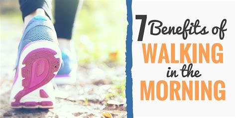 7 Benefits Of An Early Morning Walk