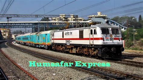 brand new train india s second humsafar express at high speed indian railways youtube