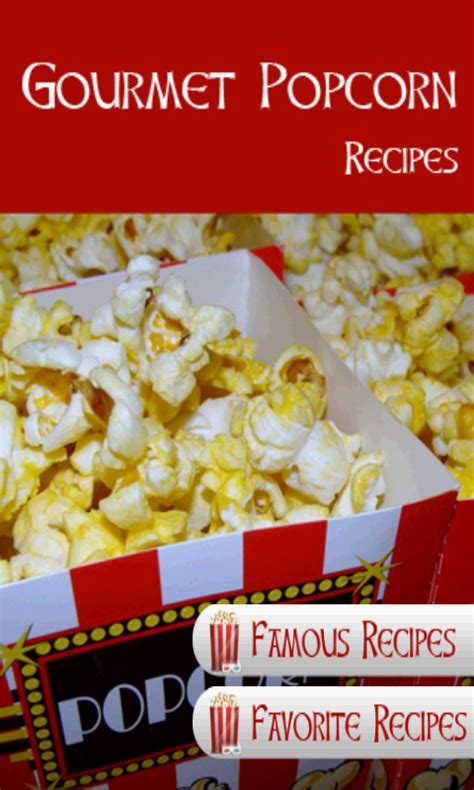 Gourmet Popcorn Recipesappstore For Android
