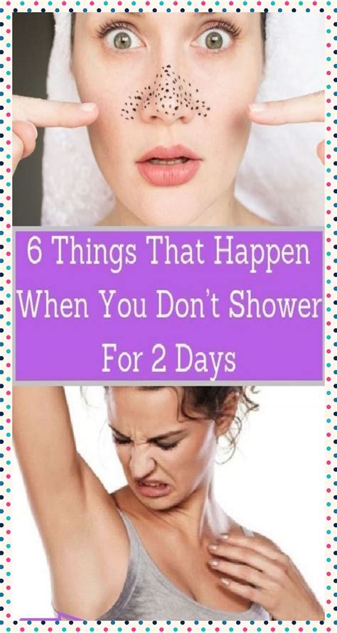 6 Things That Happen When You Don T Shower Health And Fitness Articles Health And Fitness