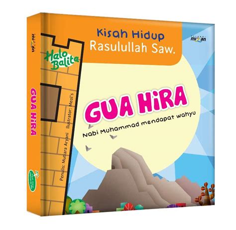 Kisah Hidup Rasulullah Saw Gua Hira Boardbook Lazada Indonesia