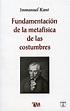 Fundamentación De La Metafísica De Las Costumbres – Immanuel Kant ...