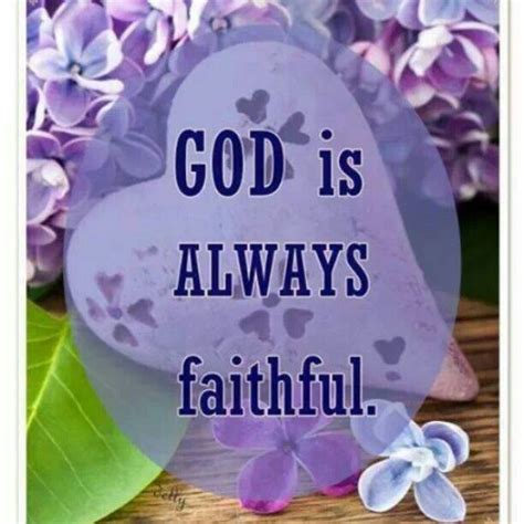Be blessed and know that god is faithful as you read and meditate upon these bible verses on the faithfulness of god: 180 best images about Bible Verses on Pinterest ...