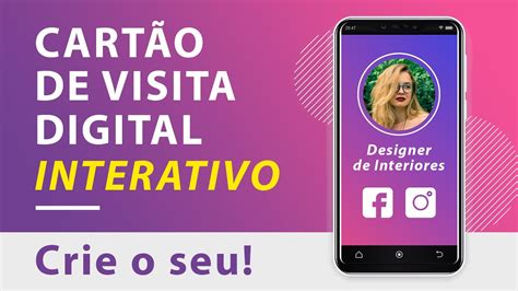 Como Criar Um Cartao De Visita Digital