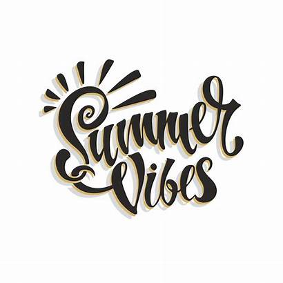 Vibes Summer Vector Calligraphy Lettering Inspirational Stylish