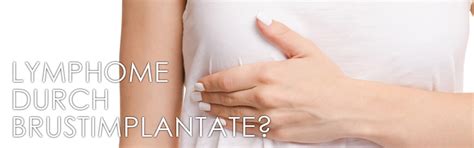Lymphome durch Brustimplantate? - Was ist BIA-ALCL?