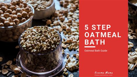 5 Step Guide To Oatmeal Baths Eczema Mama