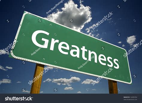 Greatness Road Sign With Dramatic Clouds And Sky Stock Photo 16585354
