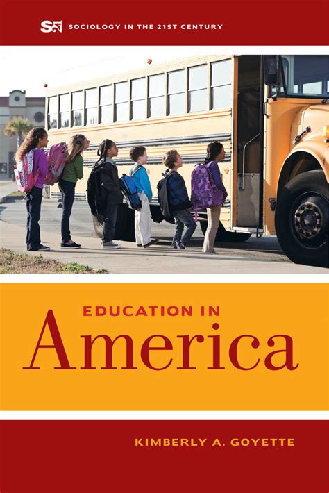Education In America By Kimberly A Goyette Paperback University Of