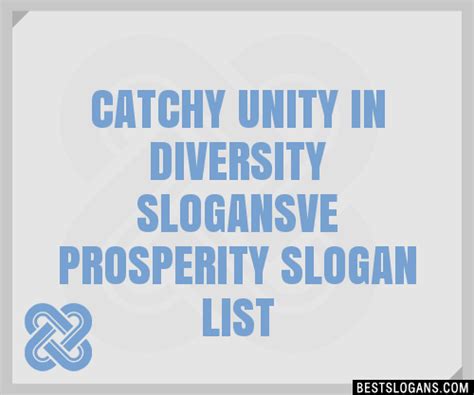 100 Catchy Unity In Diversity Ve Prosperity Slogans 2024 Generator