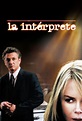 La intérprete (2005) Película - PLAY Cine