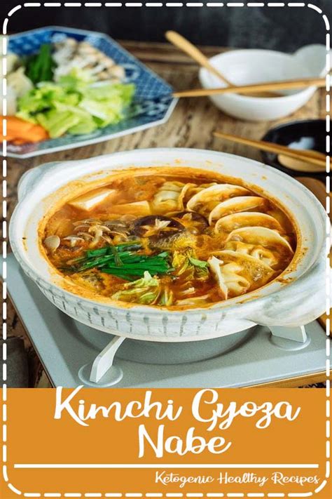 Kimchi Gyoza Nabe Healthy Recipes Jessica