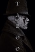 Taboo Season 2 happening? Checkout the new cast , Release Date, and the ...