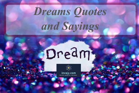 66 Inspiring Dreams Quotes And Sayings