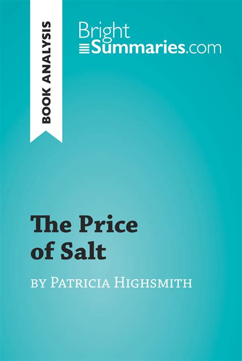 The Price Of Salt By Patricia Highsmith Book Analysis By Bright Summaries Book Read Online