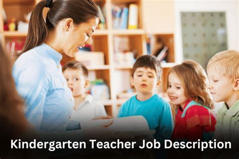 Kindergarten Teacher Job Description Skills And Requirements