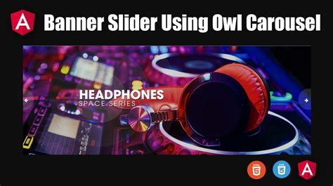 Banner Slider Using Owl Carousel In Angular How To Use Owl Carousel